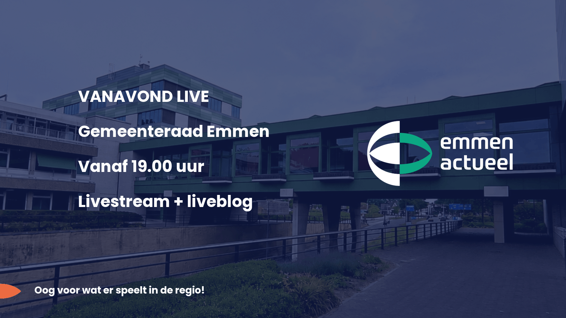 vanavond live volg de raadsvergadering van emmen vanaf 19 00 uur 01